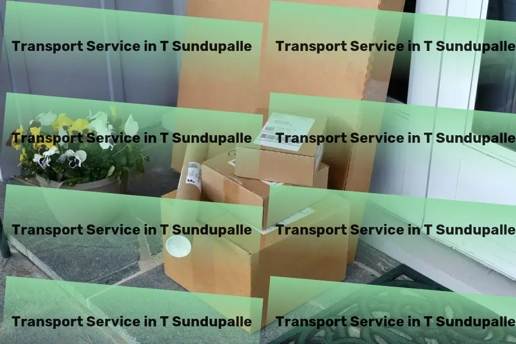 Packers And Movers in T Sundupalle, Andhra Pradesh (AP) Join us on a journey to redefine industry standards! - Dedicated parcel services