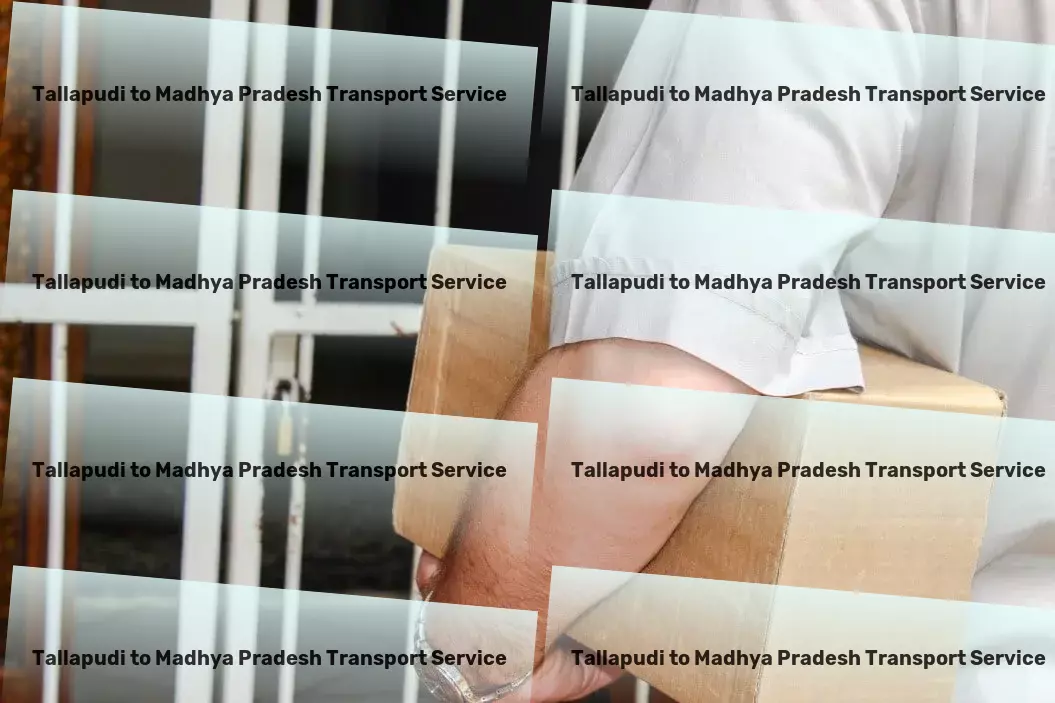 Tallapudi to Madhya Pradesh Courier And Parcel Business freight services